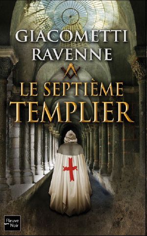 [Commissaire Antoine Marcas 08] • Le septième templier
